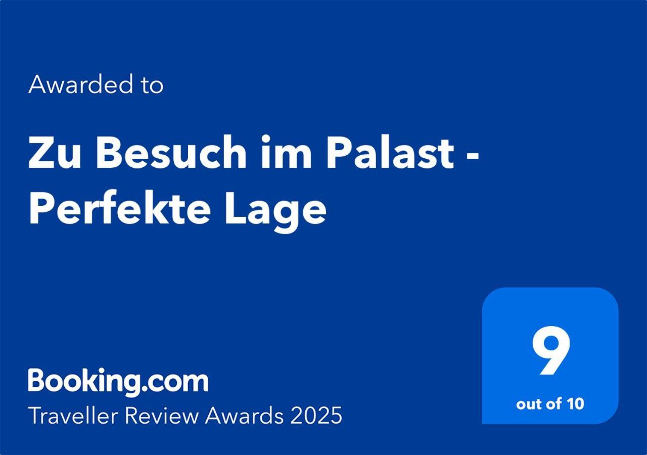 Zu Besuch Im Palast - Perfekte Lage Apartamento